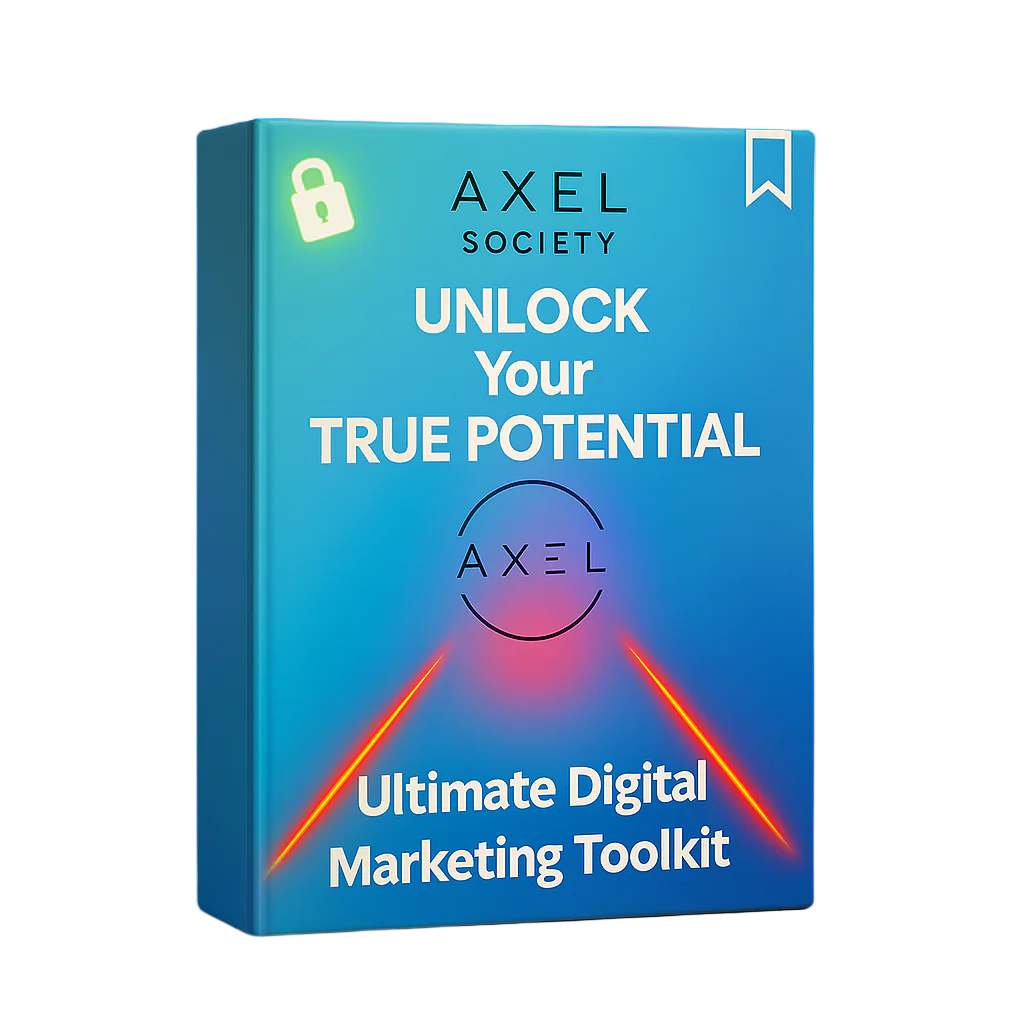 Ultimate Digital Marketing Toolkit - Axel Society