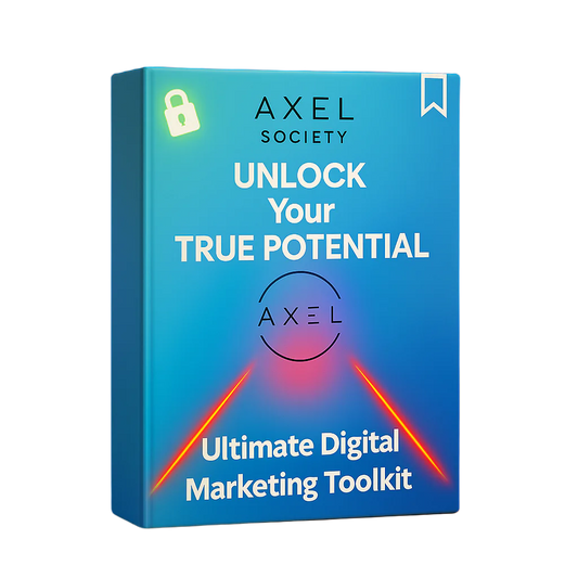 Ultimate Digital Marketing Toolkit - Axel Society