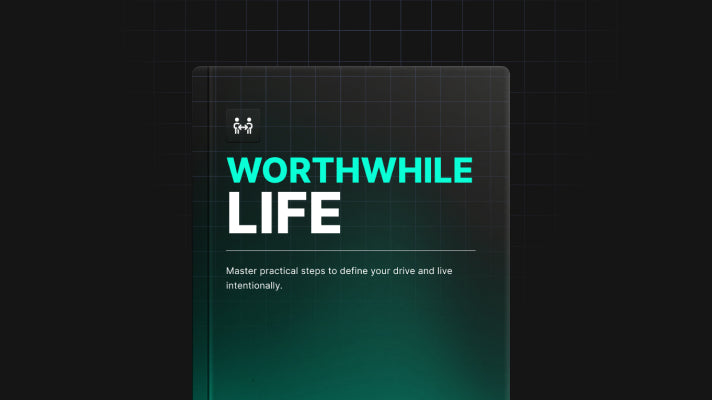 Worthwhile Life